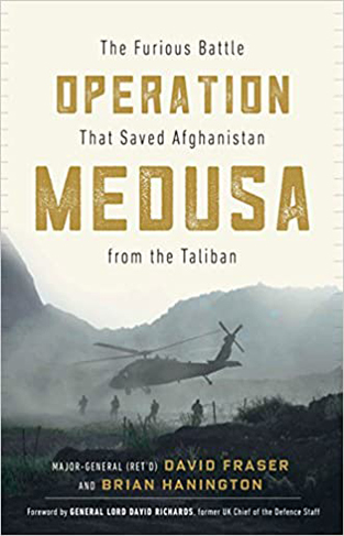 Operation Medusa - The Furious Battle That Saved Afghanistan from the Taliban